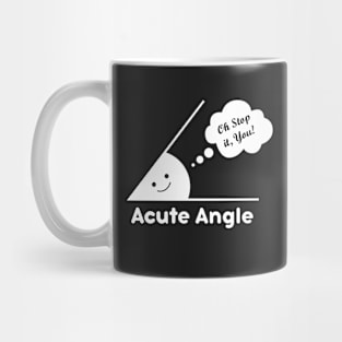 A Cute Acute Angle Mug